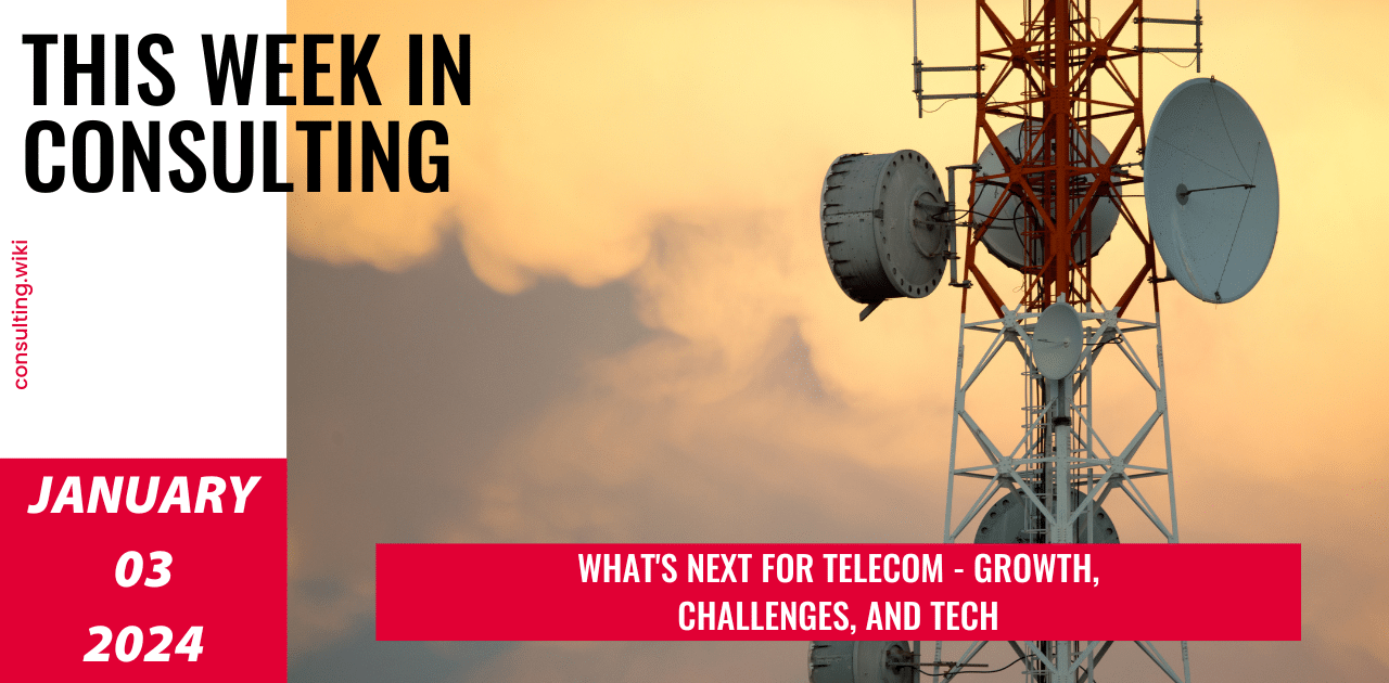 Telecom’s New Wave: 5G, AI, and Beyond | This Week in Consulting