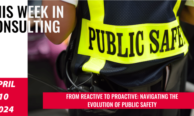 Innovations and Challenges in Public Safety in 2024 | This Week in Consulting