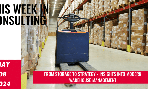 Warehousing Wisdom: Trends, Tactics, and Insights | This Week in Consulting