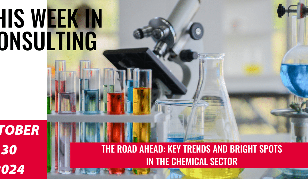 Challenges and Transformations in the Global Chemical Industry | This Week in Consulting