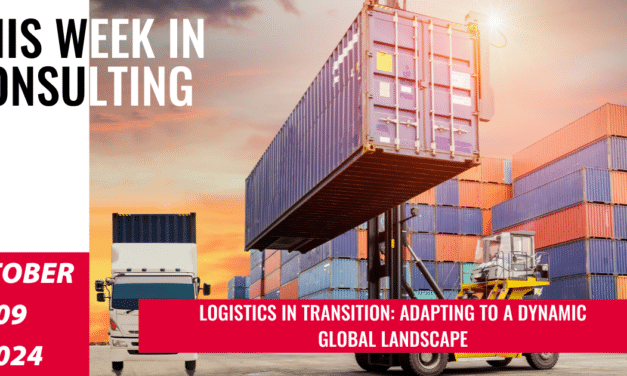 Navigating the New Era of Logistics | This Week in Consulting