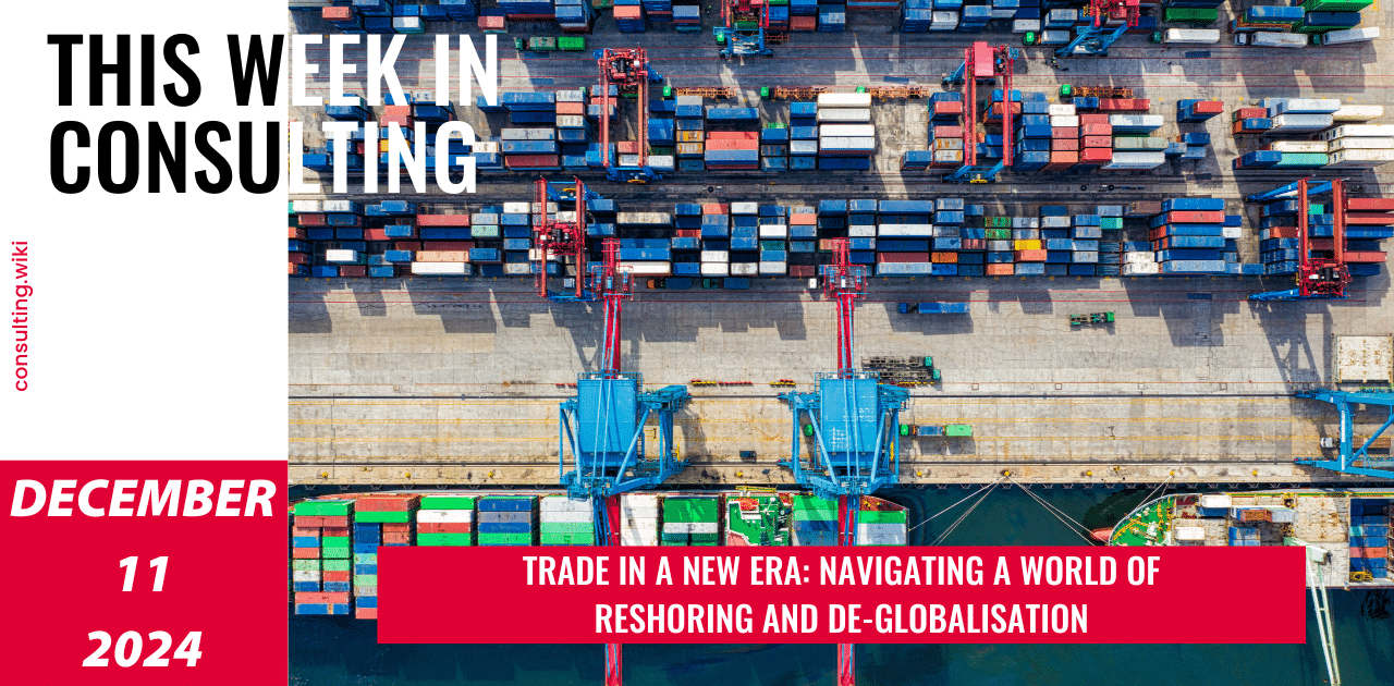 The Changing Tide of International Trade | This Week in Consulting